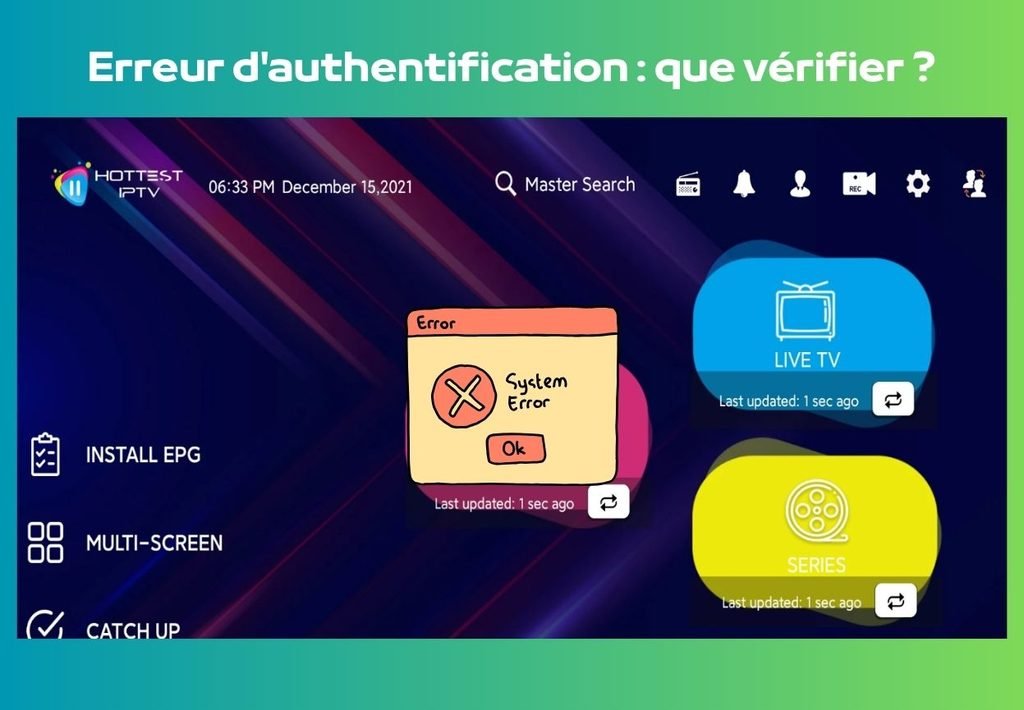 hottest iptv Erreur d'authentification 
