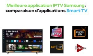 Meilleure application IPTV Samsung